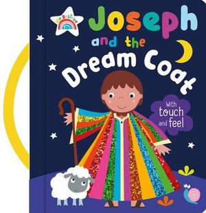 Joseph and the Dream Coat de Katherine Walker