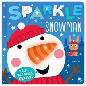 Sparkle the Snowman de Cara Jenkins