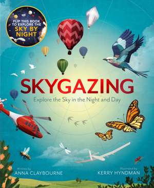 Skygazing de Anna Claybourne