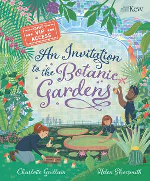 An Invitation to the Botanic Gardens de Charlotte Guillain