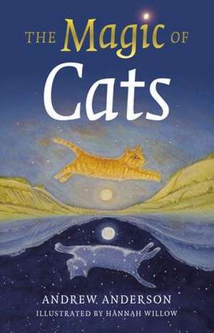 Magic of Cats, The de Andrew Anderson