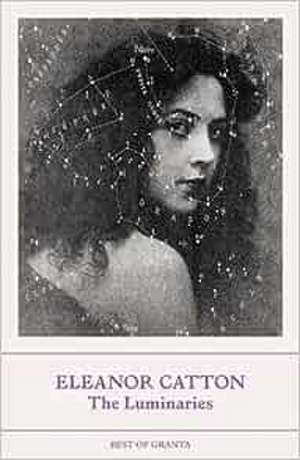 The Luminaries de Eleanor Catton