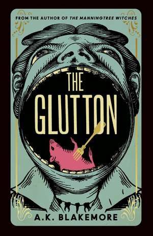 The Glutton de A. K. Blakemore