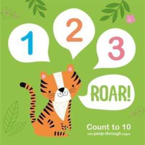 123 Roar! de Autumn Publishing