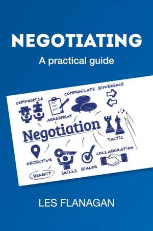 NEGOTIATING de Les Flanagan