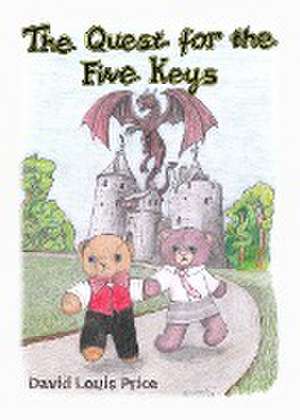 Quest for the Five Keys de David Louis Price