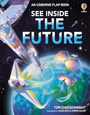 See Inside The Future de Tom Cheesewright