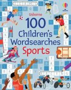 100 Children's Wordsearches: Sports de Phillip Clarke