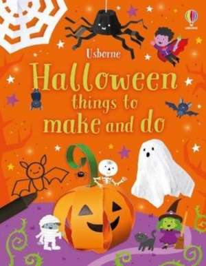 Halloween Things to Make and Do de Kate Nolan