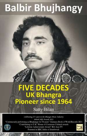 UK Bhangra Pioneer since 1964 de Balbir Singh