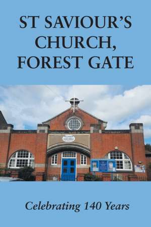 St Saviour's Church, Forest Gate de Deborah Fisher