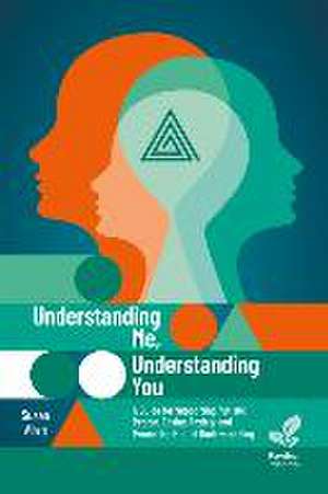 Understanding Me, Understanding You de Susan Allen