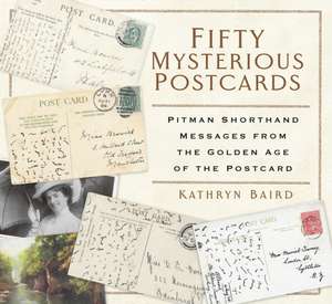 Fifty Mysterious Postcards de Kathryn Baird