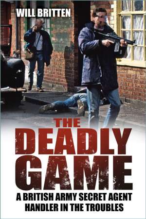 Deadly Game de Will Britten