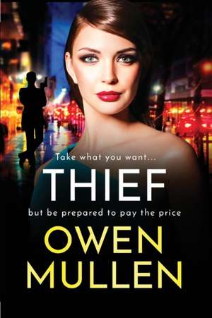 Thief de Owen Mullen