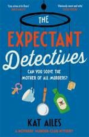 The Expectant Detectives de Kat Ailes