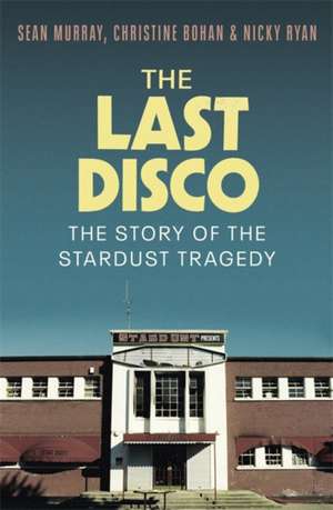 The Last Disco de Sean Murray