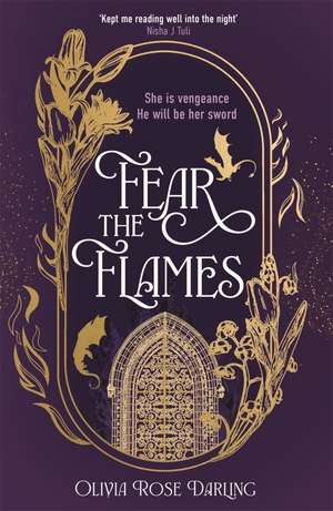 Fear the Flames de Olivia Rose Darling