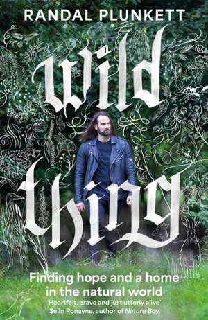 Wild Thing de Randal Plunkett