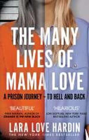 Many Lives of Mama Love (Oprah's Book Club) de Lara Love Hardin