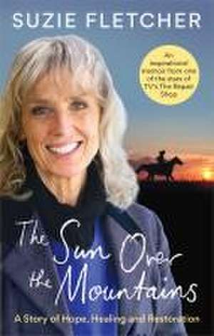 The Sun Over The Mountains de Suzie Fletcher