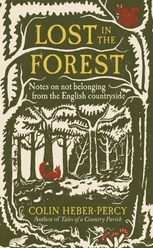 Lost in the Forest de Colin Heber-Percy