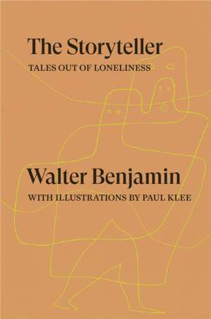 The Storyteller de Walter Benjamin