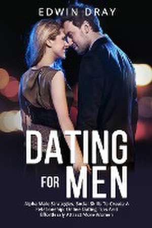 Dating Essential for Men de Edwin Dray