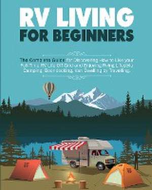 Rv Living for Beginners de Erin Salvage