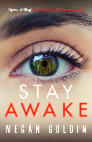 Goldin, M: Stay Awake de Megan Goldin