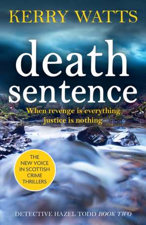 Death Sentence de Kerry Watts