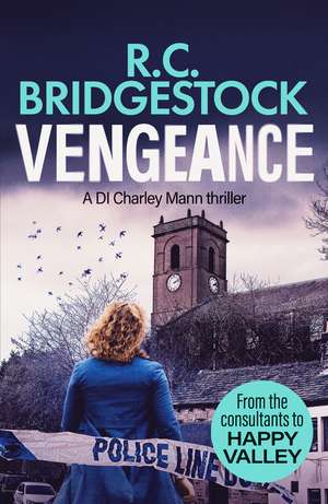 Vengeance de R.C. Bridgestock