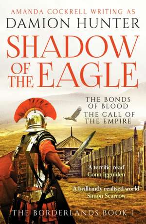 Shadow of the Eagle de Damion Hunter