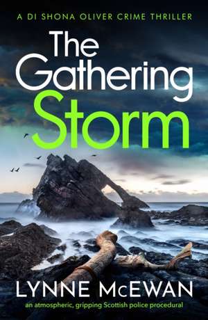 The Gathering Storm de Lynne McEwan