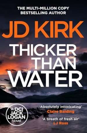 Thicker than Water de Jd Kirk