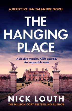 The Hanging Place de Nick Louth