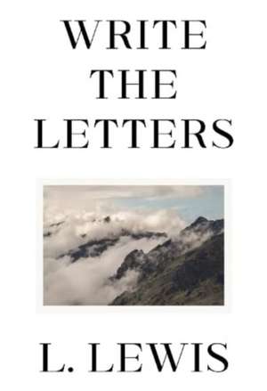 Write the Letters de L. Lewis