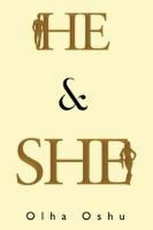 He & She de Olha Oshu