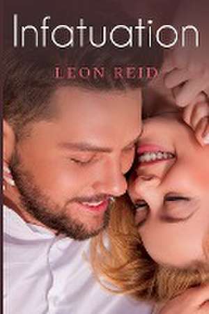 Infatuation de Leon Reid