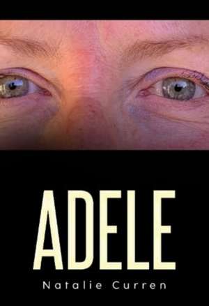 Adele de Natalie Curren