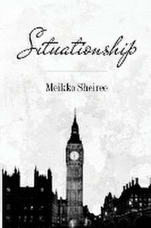 Situationship de Meikko Sheiree