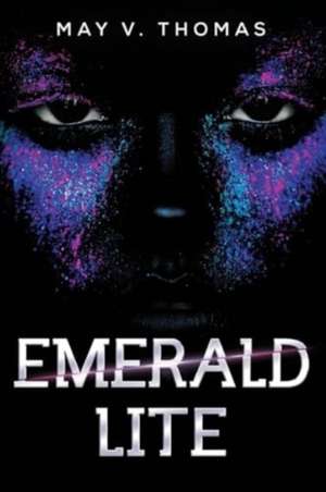 Emerald Lite de May V. Thomas