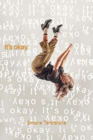 It's Okay de Simone Terblanche