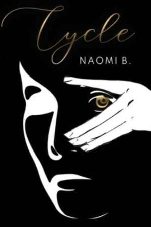 Cycle de Naomi B.