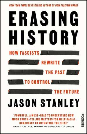 Erasing History de Jason Stanley
