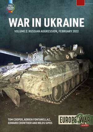 War in Ukraine Volume 2 de Adrien Fontanellaz