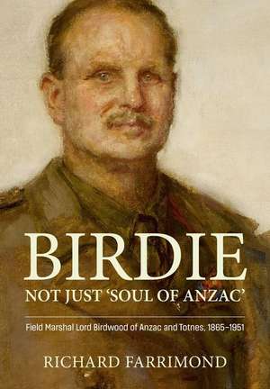 Birdie - More Than 'Soul of Anzac' de Richard Farrimond