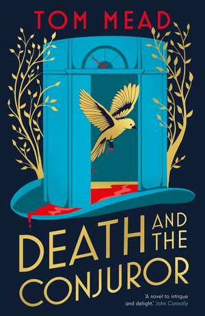 Death and the Conjuror de Tom Mead