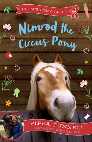 Nimrod the Circus Pony de Pippa Funnell