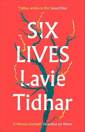 Six Lives de Lavie Tidhar
